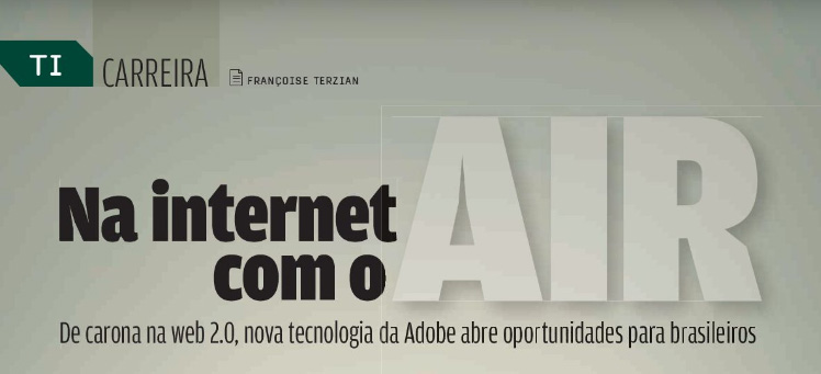 Título da matéria: Na internet com o 
Adobe AIR